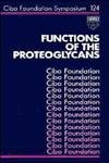 9780471910909: Functions of the Proteoglycans (Novartis Foundation Symposia)