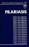 Filariasis: Symposium on Filariasis, held in Singapore, 14-16 May 1986;