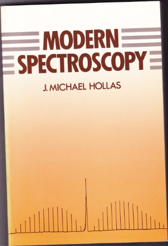 Beispielbild fr Modern Spectroscopy zum Verkauf von Reuseabook