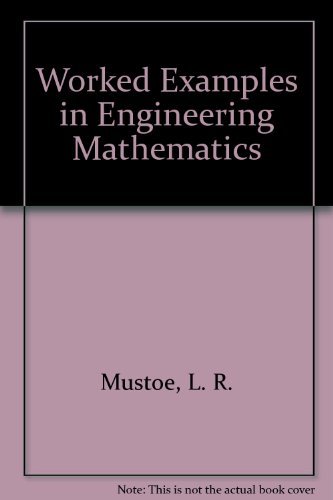 9780471911715: Worked Examples in Engineering Mathematics