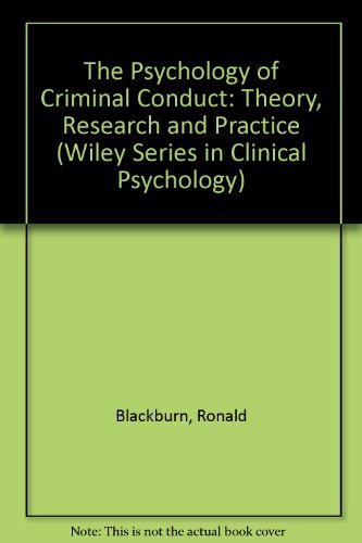 9780471912958: The Psychology of Criminal Conduct: Theory, Research and Practice