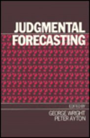 Stock image for Judgmental Forecasting for sale by SOLBOOKS