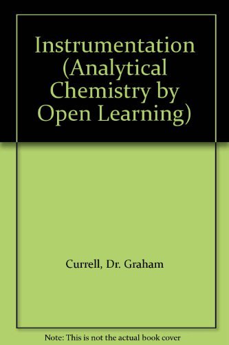 Stock image for Instrumentation: Analytical Chemistry by Open Learning for sale by Bingo Used Books