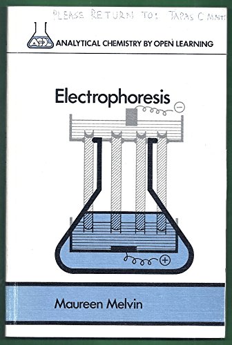 Stock image for Electrophoresis (Analytical Chemistry By Open Learning) for sale by Book House in Dinkytown, IOBA