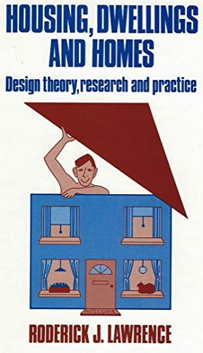 9780471914082: Housing, Dwellings and Homes: Design Theory, Research and Practice