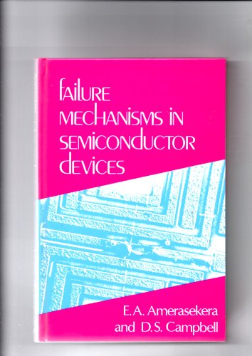 9780471914341: Failure Mechanisms in Semiconductor Devices