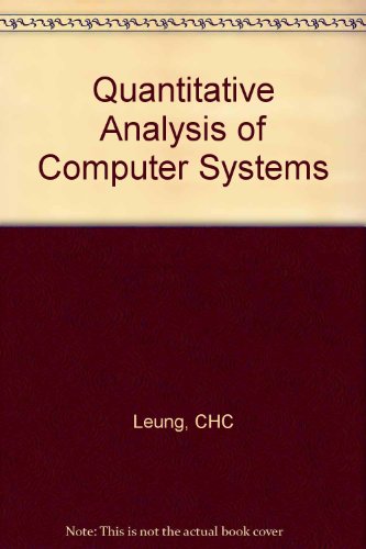 Beispielbild fr Quantitative Analysis of Computer Systems zum Verkauf von Ammareal