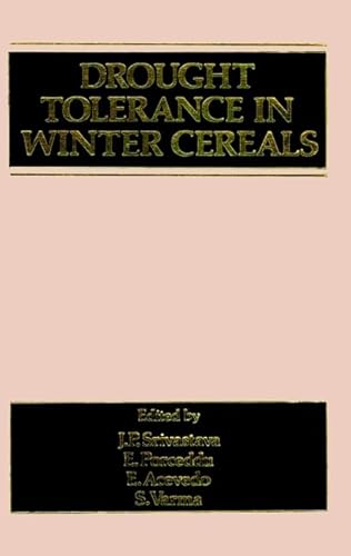 9780471916505: Drought Tolerance in Winter Cereals: Proceedings of an International Workshop