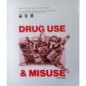 Imagen de archivo de Drug Use and Misuse: A Reader a la venta por Lady Lisa's Bookshop
