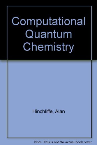 Stock image for Computational Quantum Chemistry for sale by HPB-Red