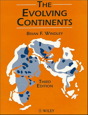 The Evolving Continents - Windley, B. F.