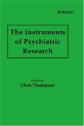 Stock image for The Instruments of Psychiatric Research (A Wiley Medical Publication) for sale by WorldofBooks