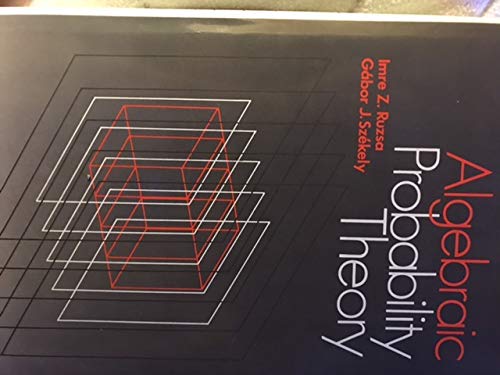 Stock image for Algebraic Probability Theory (Wiley Series in Probability and Statistics) for sale by Buchpark