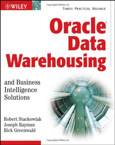 Stock image for Oracle Data Warehousing and Business Intelligence Solutions for sale by Wonder Book