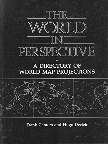 Beispielbild fr The World in Perspective : A Directory of World Map Projections zum Verkauf von Better World Books