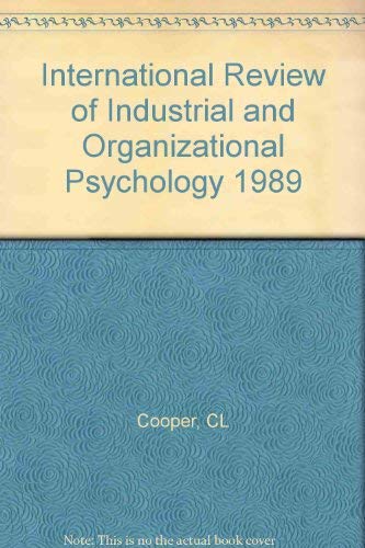 Stock image for International Review of Industrial and Organizational Psychology 1989 for sale by Anybook.com