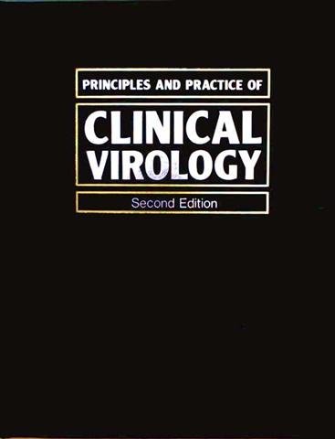 Beispielbild fr Principles and Practice of Clinical Virology zum Verkauf von Anybook.com