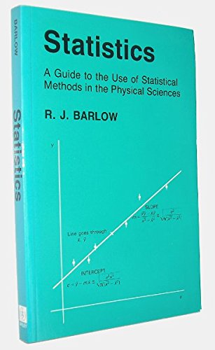 9780471922940: Statistics: A Guide to the Use of Statistical Methods in the Physical Sciences (Manchester Physics Series)