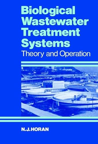 Stock image for Biological Wastewater Treatment Systems: Theory and Operation for sale by RIVERLEE BOOKS
