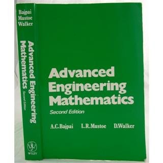 Advanced Engineering Mathematics - A. C. Bajpai