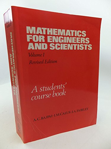 Mathematics for Engineers and Scientists: A Students' Course Book (Volume 1)