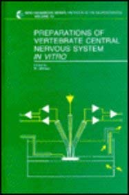 9780471926573: Preparations of Vertebrate Central Nervous System In Vitro (IBRO Handbook Series: Methods in the Neurosciences)