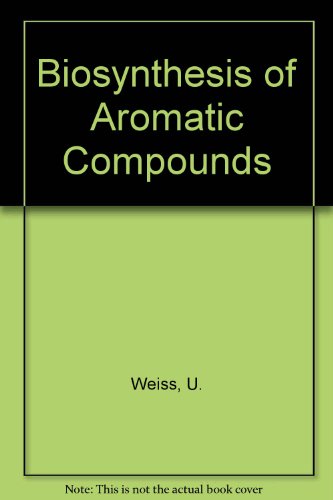 Imagen de archivo de Biosynthesis of Aromatic Compounds a la venta por Better World Books