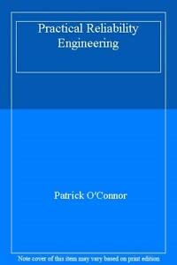 9780471926962: Practical Reliability Engineering
