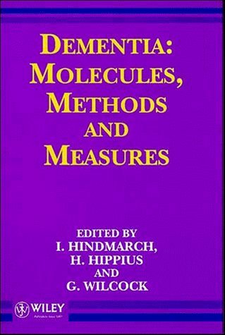 Beispielbild fr Dementia: Molecules, Methods and Measures zum Verkauf von Zubal-Books, Since 1961