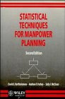 Stock image for Statistical Techniques for Manpower Planning (Wiley Series in Probability and Statistics - Applied Probability and Statistics Section) for sale by SecondSale