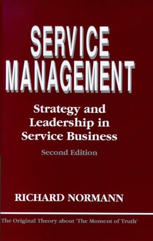 Stock image for Service Management: Strategy and Leadership in Service Business: Strategy and Leadership in the Service Business for sale by WorldofBooks