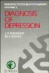 9780471928911: Diagnosis of Depression: 2 (Perspectives in Psychiatry)