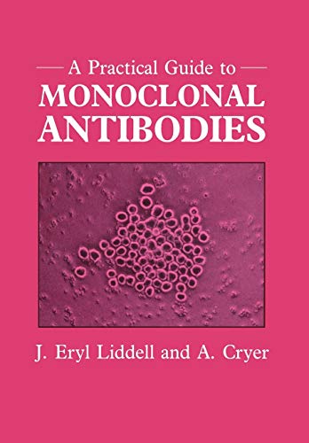 9780471929055: Practical Gde Monoclonal Antibodies