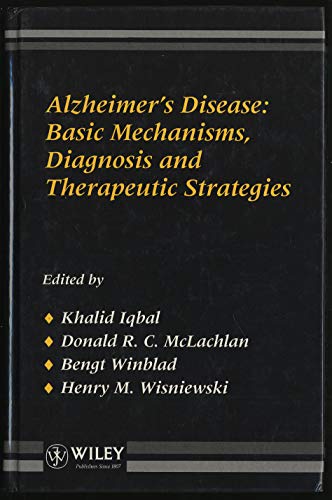 Imagen de archivo de Alzheimer's Disease: Basic Mechanisms Diagnosis and Therapeutic Strategies a la venta por WorldofBooks