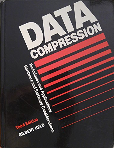 9780471929413: Data Compression: Techniques and Applications - Hardware and Software Considerations