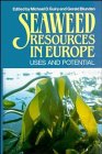 Beispielbild fr European Seaweed Resources: Uses and Potential zum Verkauf von AwesomeBooks