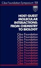 Beispielbild fr Host-Gust Molecular Interactions from Chemistry to Biology zum Verkauf von Webbooks, Wigtown