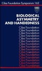 Imagen de archivo de Ciba Foundation: Biological Asymmetry and Handedness (Volume 162) a la venta por Anybook.com