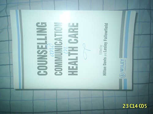 9780471929659: Counselling and Communication in Health Care
