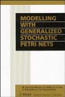 Beispielbild fr Modelling With Generalized Stochastic Petri Nets zum Verkauf von Ammareal