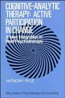 Beispielbild fr Cognitive-Analytic Therapy: Active Participation in Change: A New Integration in Brief Psychotherapy zum Verkauf von Wonder Book