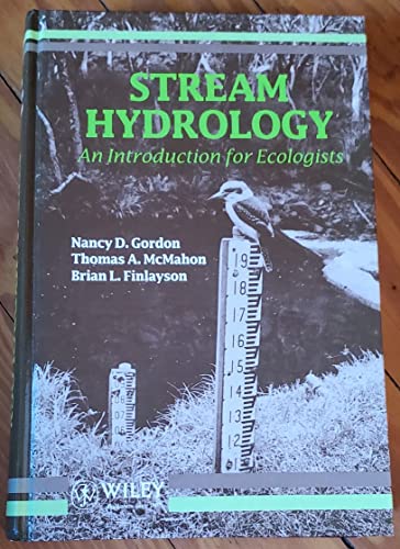 Stock image for Stream Hydrology: An Introduction for Ecologists for sale by AwesomeBooks