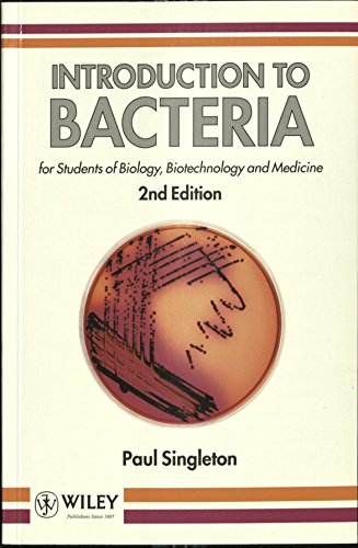 Stock image for Introduction to Bacteria: For Students of Biology, Biotechnology & Medicine: For Students of Biology, Biotechnology and Medicine for sale by Goldstone Books