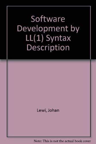 Software Development by LL(1) Syntax Description