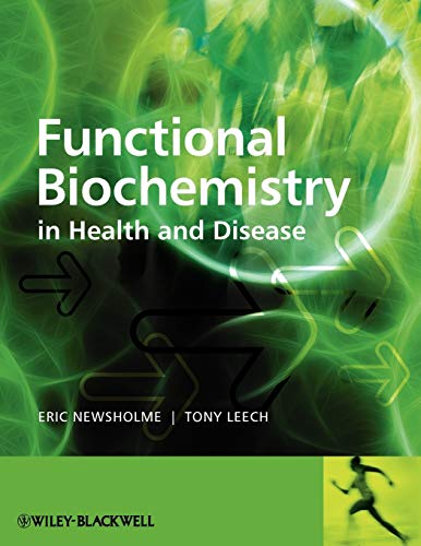 Stock image for Functional Biochemistry in Health &amp; Disease for sale by Blackwell's