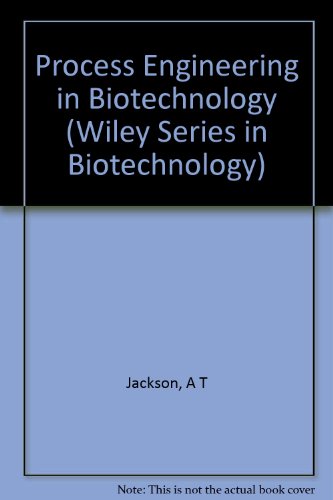 9780471932307: Process Engineering in Biotechnology