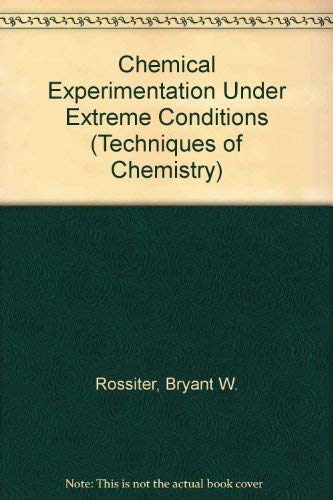 Beispielbild fr Chemical Experimentation under Extreme Conditions zum Verkauf von Better World Books