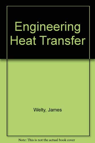 Stock image for Engineering Heat Transfer for sale by Better World Books