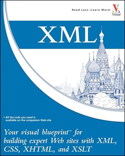 Immagine dell'editore per XML: Your Visual Blueprint for Building Expert Web Sites with XML, CSS, XHTML, and XSLT venduto da ThriftBooks-Dallas