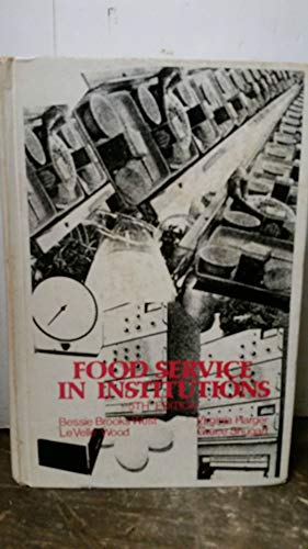 Imagen de archivo de Food Service in Institutions a la venta por ThriftBooks-Atlanta